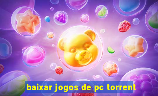 baixar jogos de pc torrent